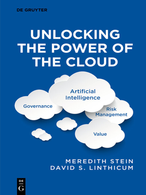 Title details for Unlocking the Power of the Cloud by Meredith Stein - Available